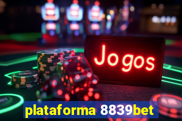 plataforma 8839bet